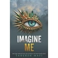thumbnail image 3 of Shatter Me: E Imagine Me, Book 6, (Hardcover), 3 of 3