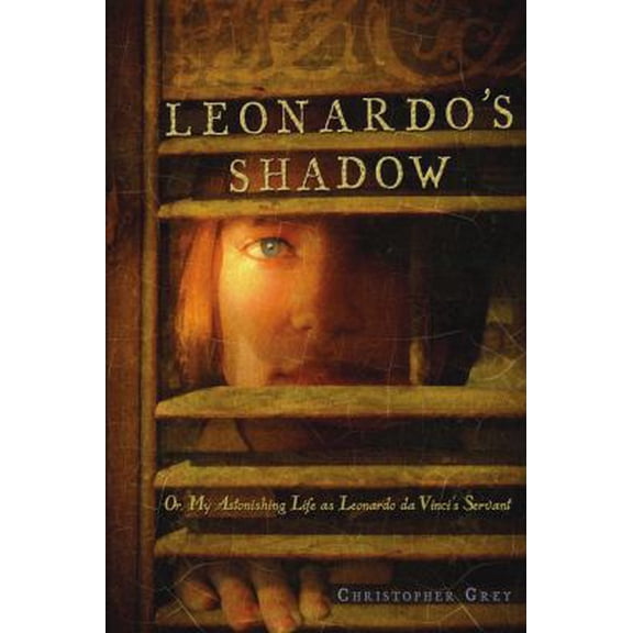 Pre-Owned Leonardo's Shadow: Or, My Astonishing Life as Leonardo da Vinci's Servant (Hardcover) 141690543X 9781416905431