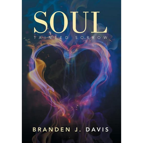 Soul : Tainted Sorrow (Hardcover)
