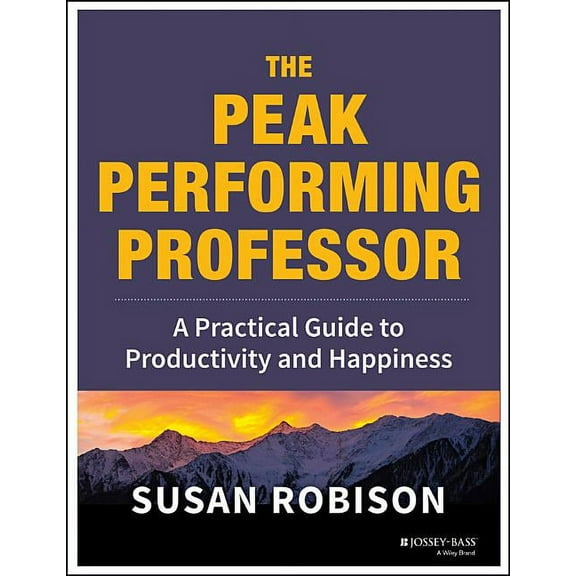 Peak Performing Professor, (Paperback)