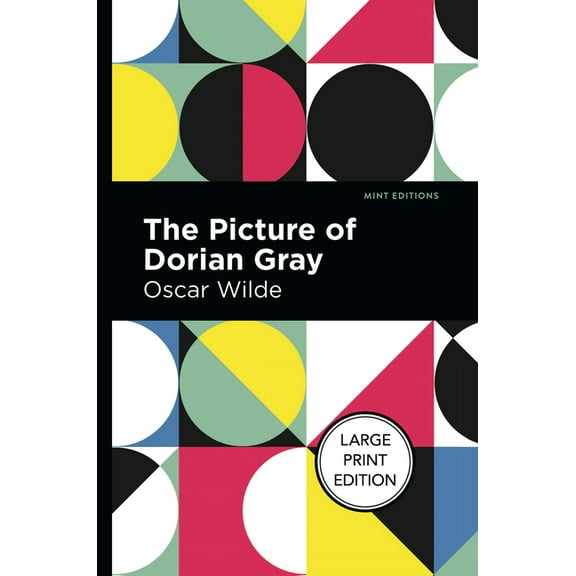 Mint Editions (Large Print Library) The Picture of Dorian Gray: Large Print Edition, (Paperback)