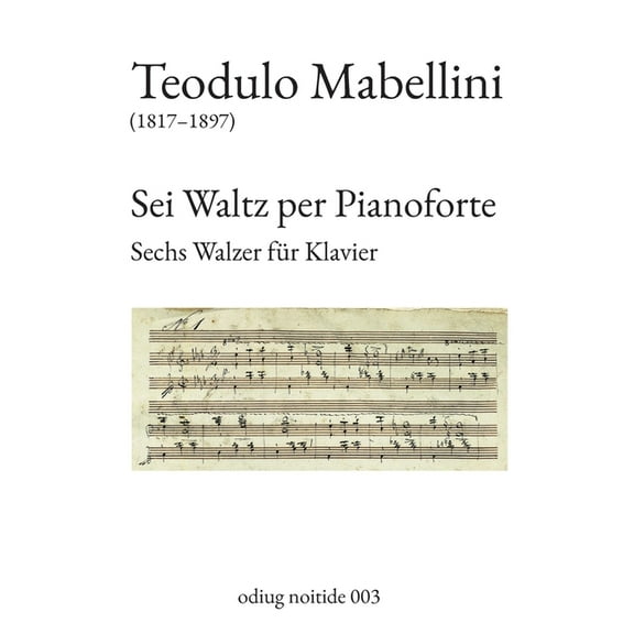 Sei Waltz per Pianoforte: Sechs Walzer fÃ¼r Klavier, (Paperback)