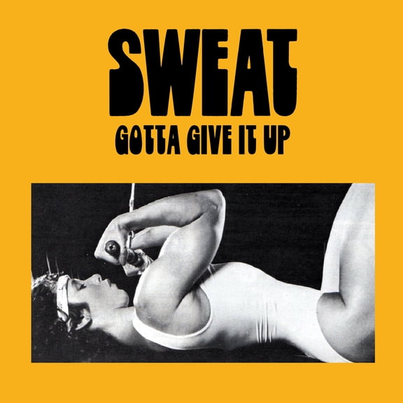 Sweat - Gotta Give It Up - Music & Performance - Vinyl