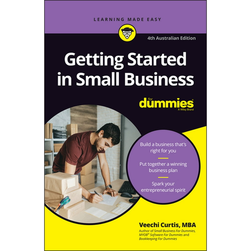 Getting Started in Small Business for Dummies (Edition 4) (Paperback