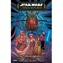 Star Wars: The High Republic Adventures  Star Wars: The High Republic Adventures Phase III--Crash Zone, (Paperback)