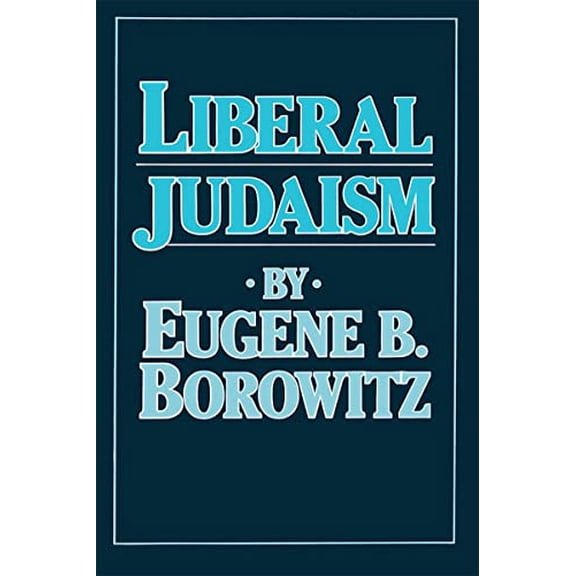 Pre-Owned Liberal Judaism (Paperback) 0807402648 9780807402641