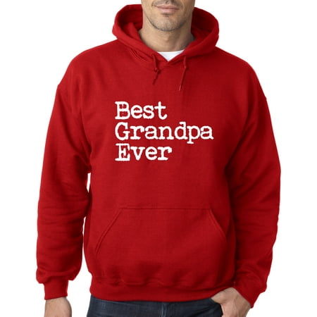 Grandpa Hoodie - 1078 - Hoodie Best Grandpa Ever Family Humor Sweatshirt