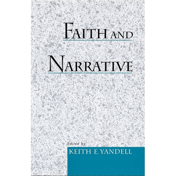 Faith and Narrative, (Hardcover)