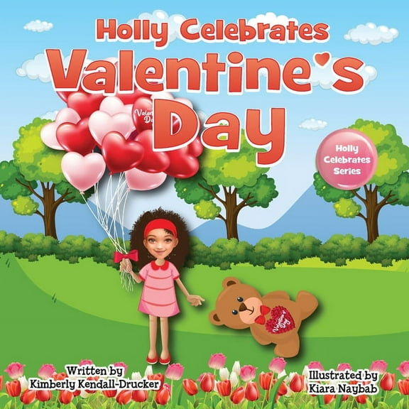 Holly Celebrates Valentine's Day, (Paperback)