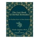 thumbnail image 1 of El libro perdido de remedios herbarios naturales desafía el status quo y explora los remedios herbarios potentes, aunque a menudo poco convencionales, del pasado indómito de América del Norte, 1 of 5