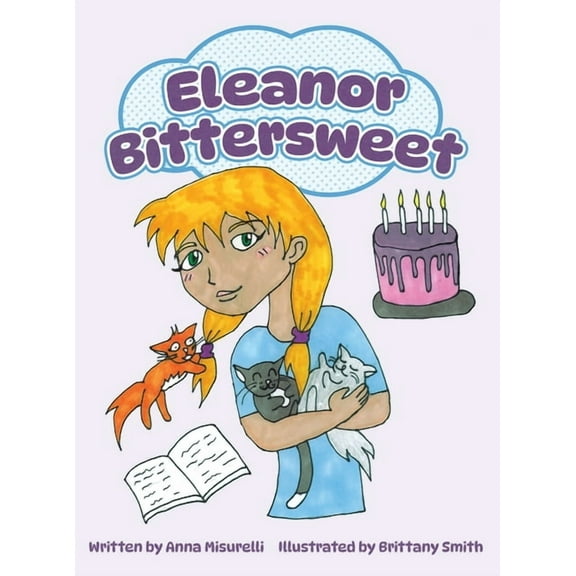 Eleanor Bittersweet, (Hardcover)
