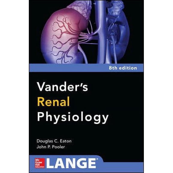Vanders Renal Physiology