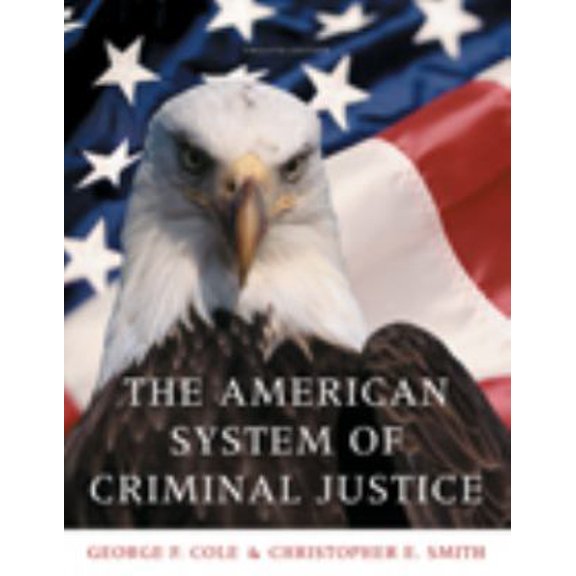 Pre-Owned The American System of Criminal Justice (Hardcover) 0495599654 9780495599654