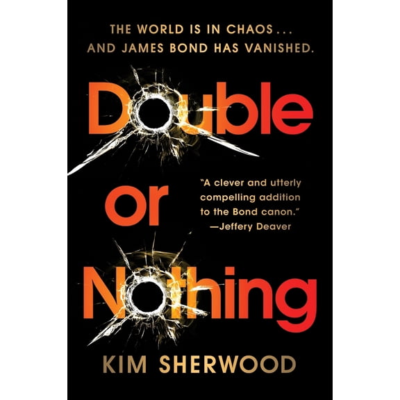 Pre-Owned Double or Nothing: James Bond Is Missing and Time Is Running Out (Paperback) 0063236524 9780063236523