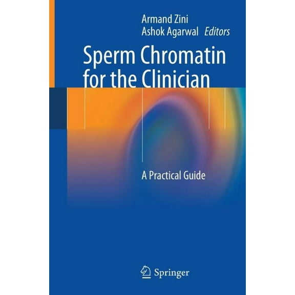 Sperm Chromatin for the Clinician: A Practical Guide, (Paperback)