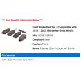 thumbnail image 2 of Front Brake Pad Set - Compatible with 2016 - 2022 Mercedes-Benz Metris 2017 2018 2019 2020 2021, 2 of 2