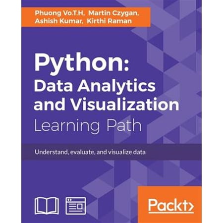 Pre-Owned Python: Data Analytics and Visualization: Understand evaluate and visualize data (Paperback)