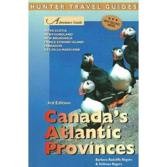 Pre-Owned Adventure Guide to Canada's Atlantic Provinces: Nova Scotia, Newfoundland, New Brunswick, Prince Edward Island, Labrador, Iles de la Madeleine (Adven... (Paperback) 158843513X 9781588435132