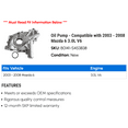 thumbnail image 2 of Oil Pump - Compatible with 2003 - 2008 Mazda 6 3.0L V6 2004 2005 2006 2007, 2 of 2