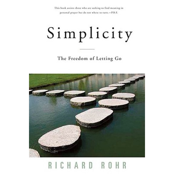 Pre-Owned Simplicity: The Freedom of Letting Go (Paperback) 0824521153 9780824521158