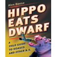 thumbnail image 1 of Hippo Eats Dwarf: A Field Guide to Hoaxes and Other B.S., 1 of 2