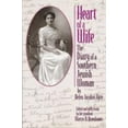 thumbnail image 1 of Pre-Owned Heart of a Wife: The Diary of a Southern Jewish Woman (Paperback) 0842027467 9780842027465, 1 of 1