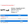 thumbnail image 2 of PCV Hose - Compatible with 2007 - 2009 Ford F-150 5.4L V8 2008, 2 of 2