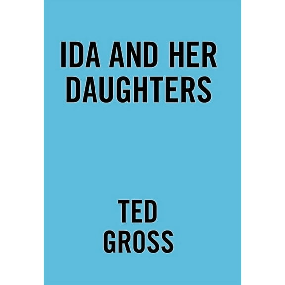 Ida and Her Daughters