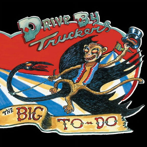 Drive-By Truckers - The Big To-Do - Music & Performance - Vinyl