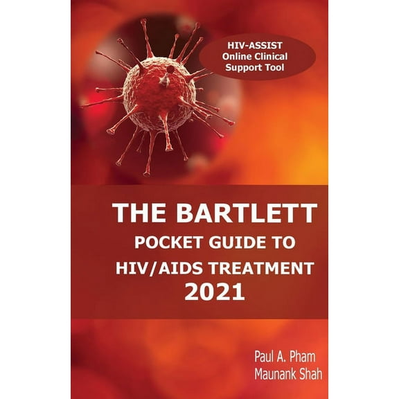 The Bartlett Pocket Guide to HIV/AIDS Treatment 2021, (Paperback)