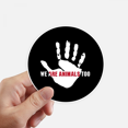 thumbnail image 1 of We Are Animals Too Protect Earth Sticker Round Wall Suitcase Laptop Label Bumper, 1 of 1