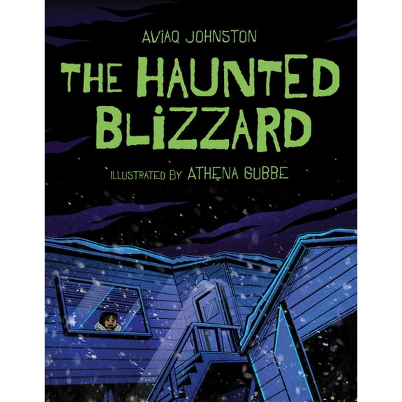 The Haunted Blizzard, (Hardcover)