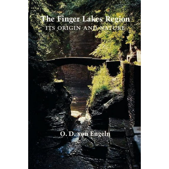 The Finger Lakes Region, (Paperback)
