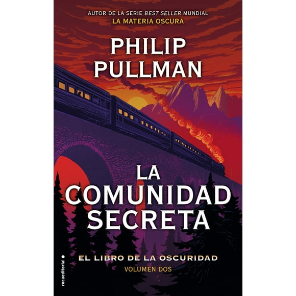 EL LIBRO DE LA OSCURIDAD / THE BOOK OF DUST: La comunidad secreta/ The Secret Commonwealth (Hardcover)
