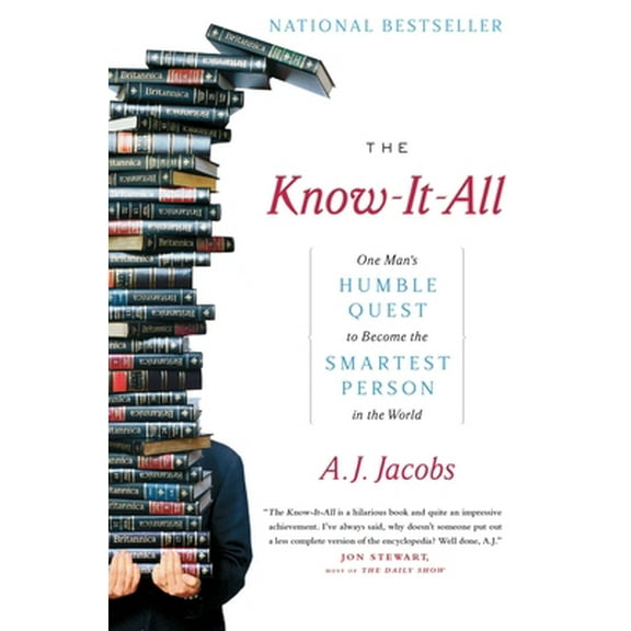 Pre-Owned The Know-It-All: One Man's Humble Quest to Become the Smartest Person in the World (Paperback) 0743250621 9780743250627