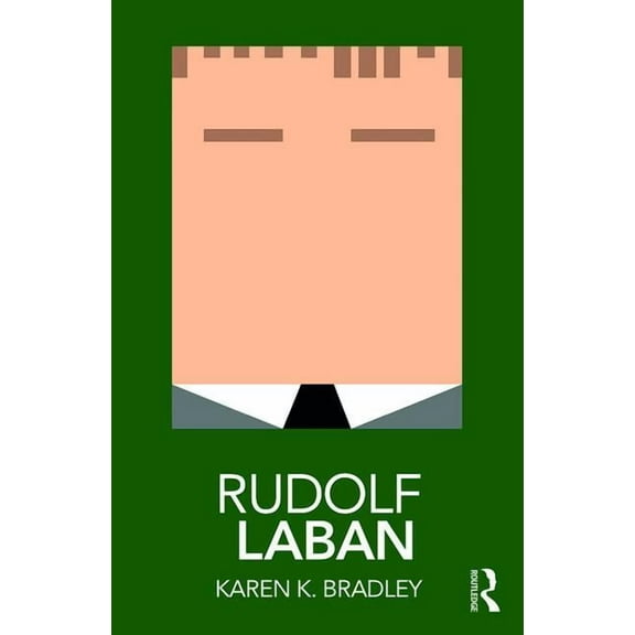 Routledge Performance Practitioners Rudolf Laban, (Paperback)