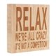 thumbnail image 4 of Relájese Todos No Es Una Competencia Tablero De Recordatorio De Retro Tablero Favor De De licencia Sunnimix Signo de madera de Relax, 4 of 8