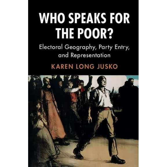 Cambridge Studies in Comparative Politic Who Speaks for the Poor?, (Paperback)