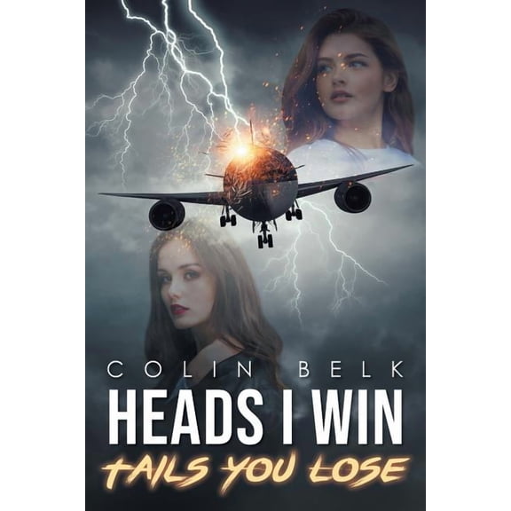 Heads I Win Tails You Lose, (Paperback)