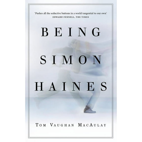 Being Simon Haines (Paperback)