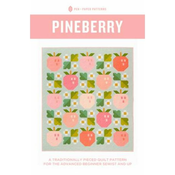 Pineberry Quilt Pattern