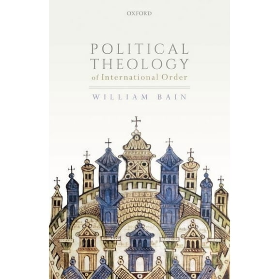 Political Theology of International Order, (Hardcover)