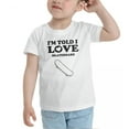thumbnail image 3 of I'm Told I love Skateboard Cute Toddler T Shirts for Boys Girls (White, Youth M), 3 of 5