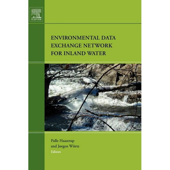 Environmental Data Exchange Network for Inland Water, (Hardcover)