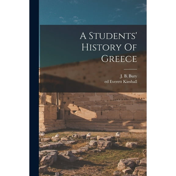 A Students' History Of Greece (Paperback)