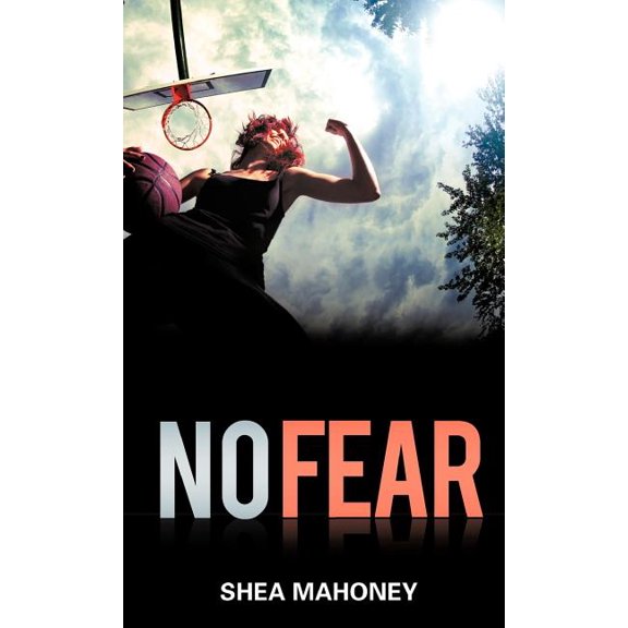 No Fear, (Hardcover)