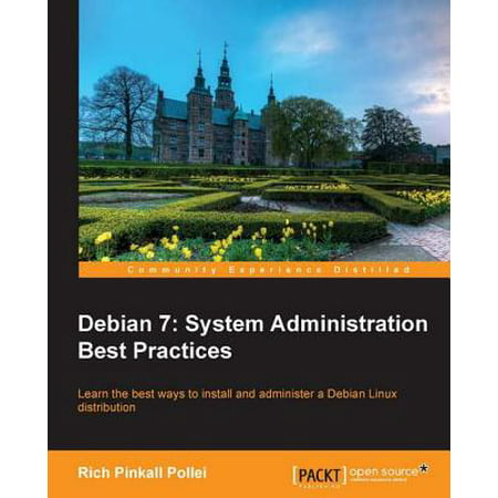 Debian 7: System Administration Best Practices -