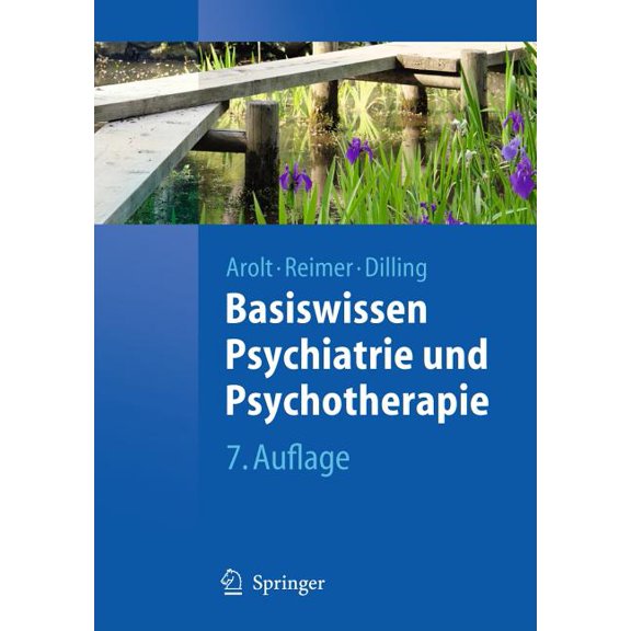 Springer-Lehrbuch Basiswissen Psychiatrie Und Psychotherapie, (Paperback)