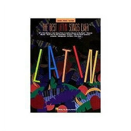 Hal Leonard The Best Latin Songs Ever Piano, Vocal, Guitar Songbook