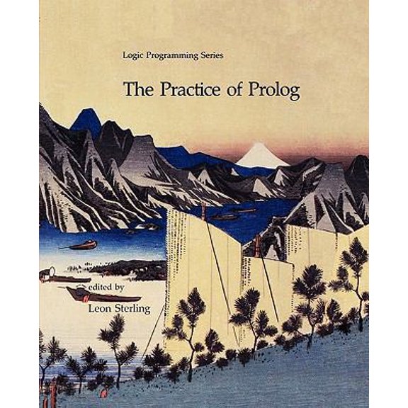 Pre-Owned The Practice of Prolog (Logic Programming) (Paperback) 0262514451 9780262514453